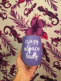 12 oz Crazy Alpaca Lady Wine/Drink Tumbler